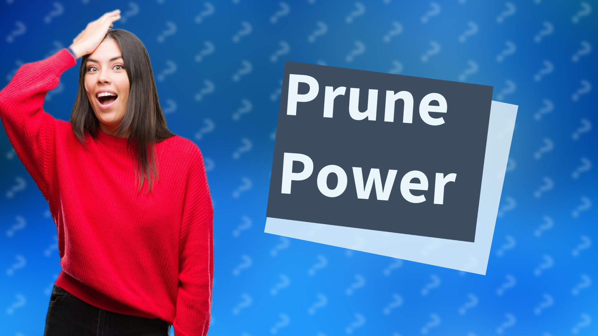 Prune Power