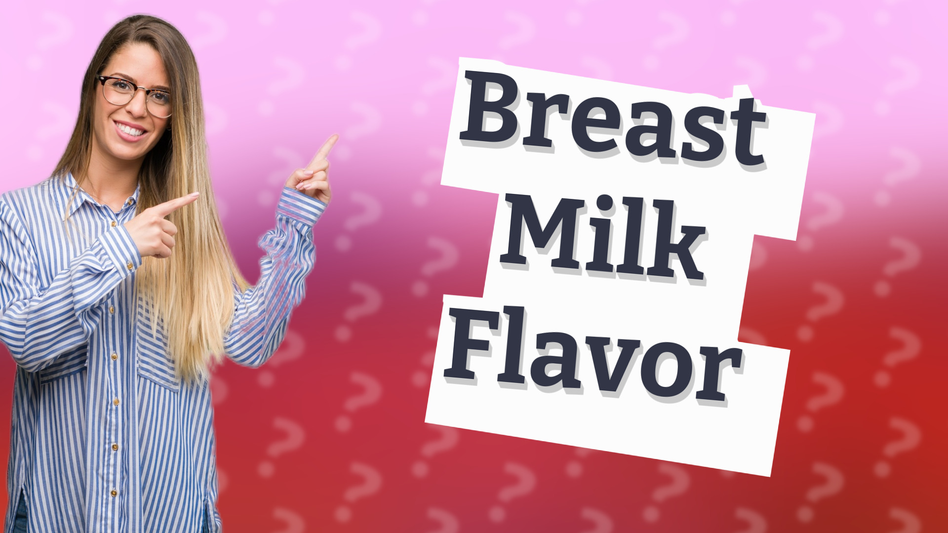 Breast Milk Flavor
