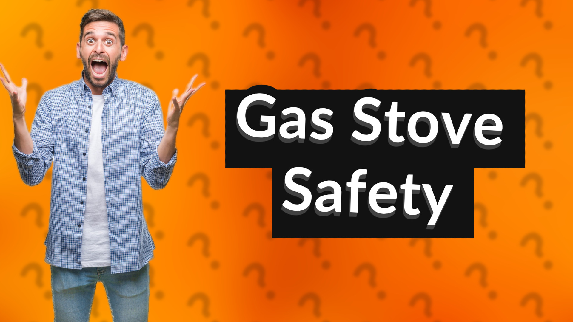Gas Stove Safety
