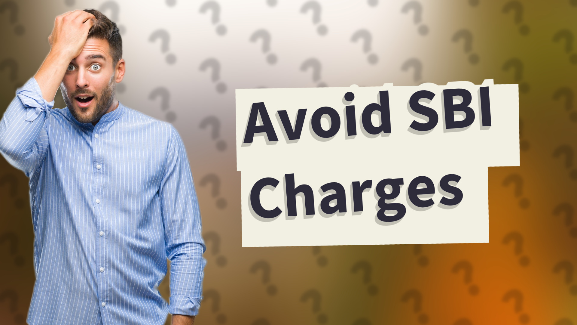 Avoid SBI Charges