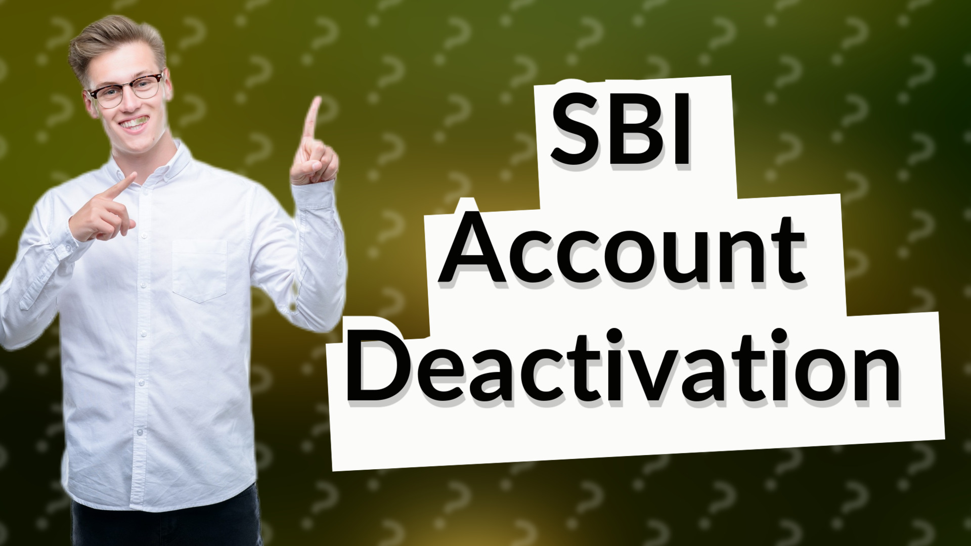 SBI Account Deactivation