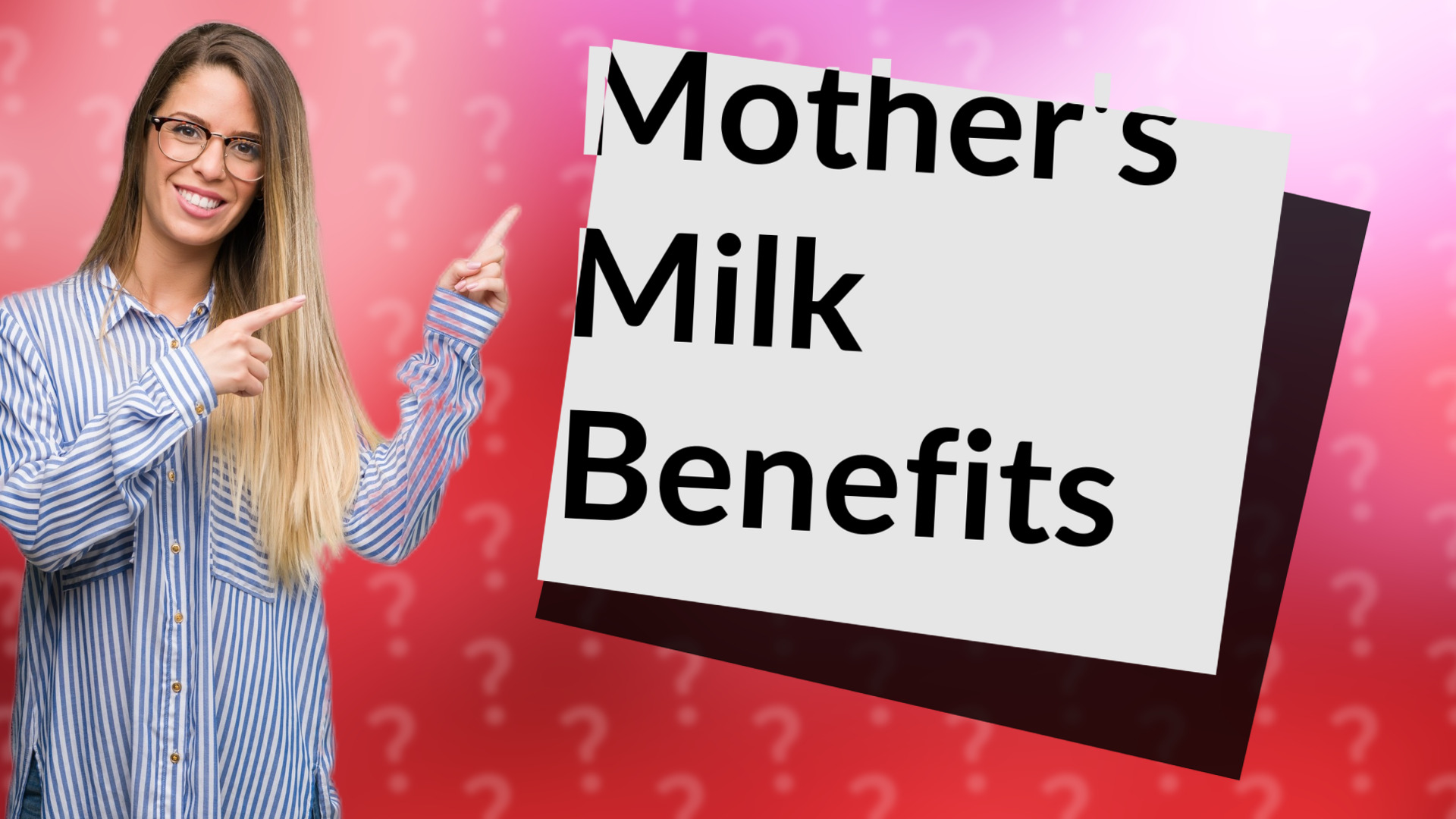 Mother's Milk Benefits