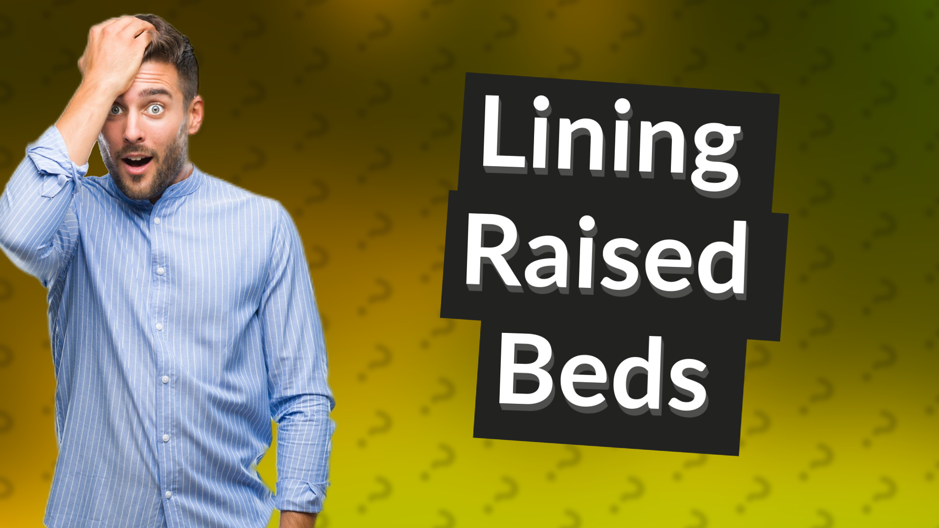 Lining Raised Beds