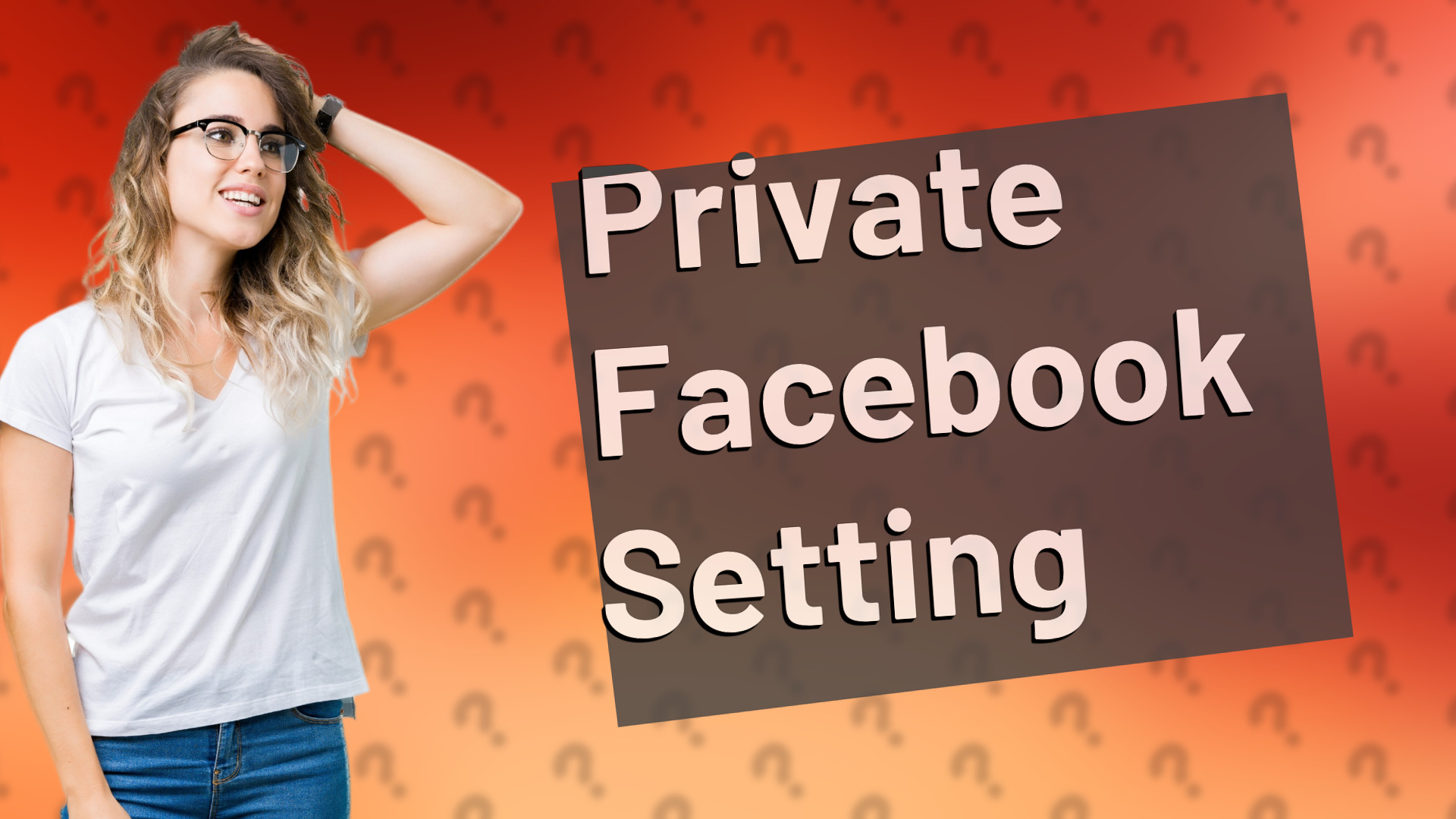 Private Facebook Setting