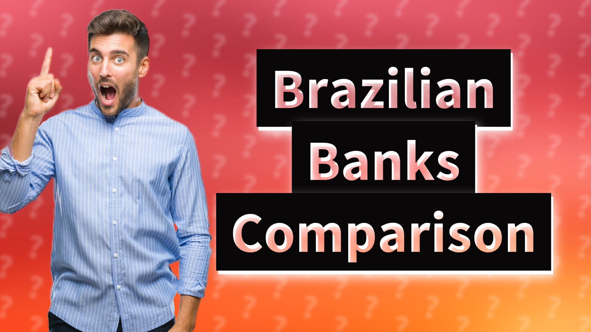 Brazilian Banks Comparison