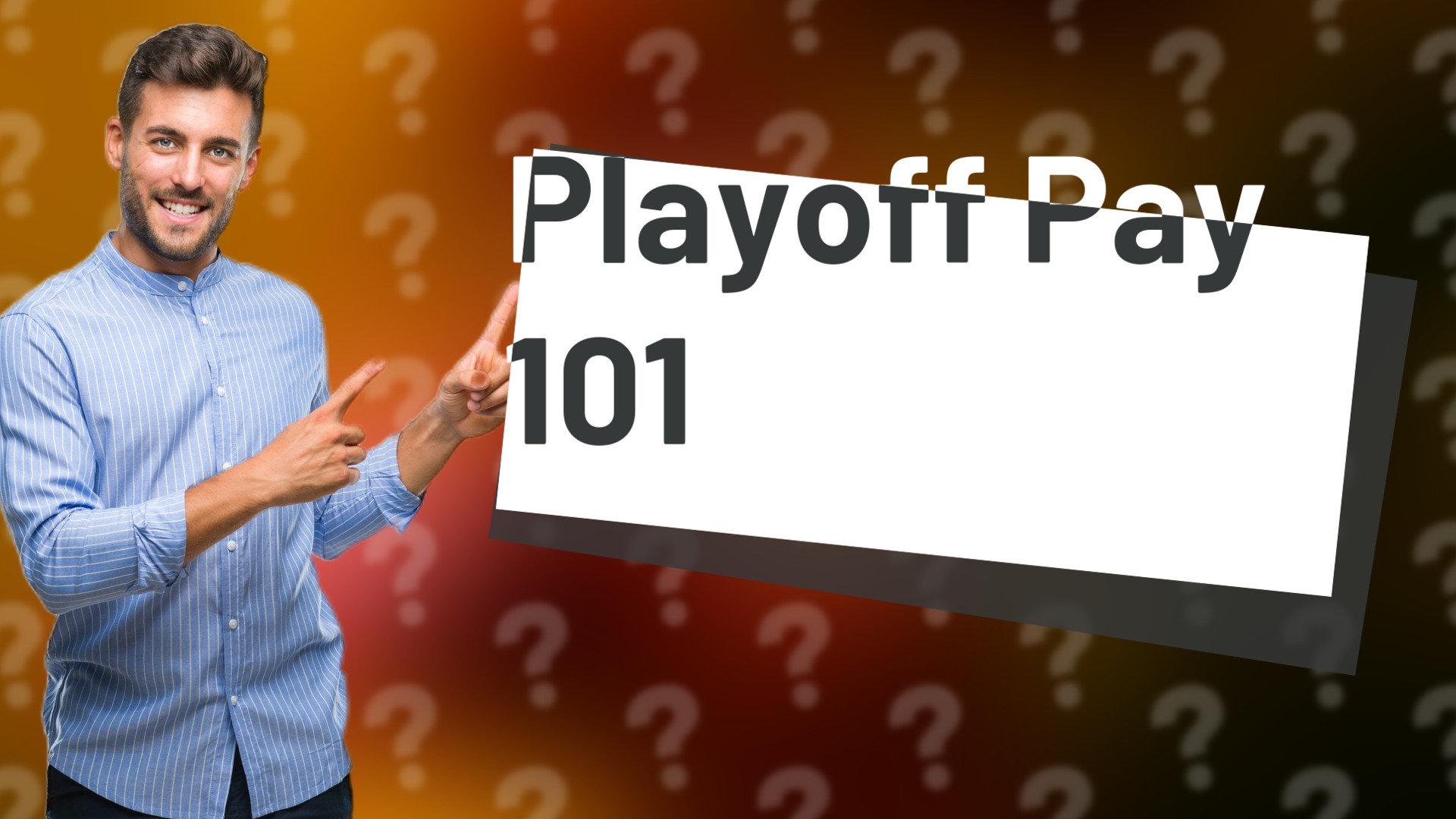 Playoff Pay 101