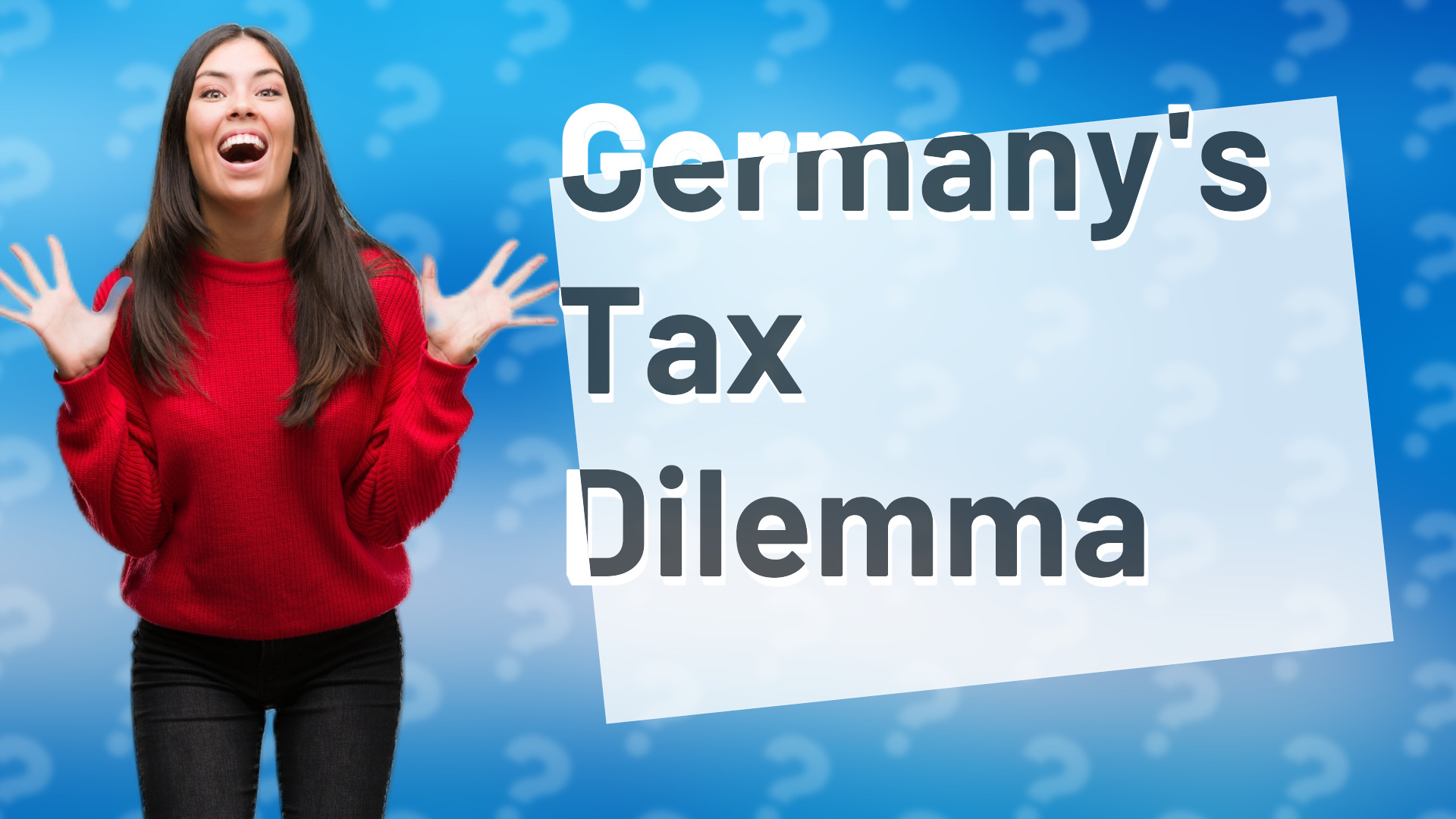 Germany's Tax Dilemma
