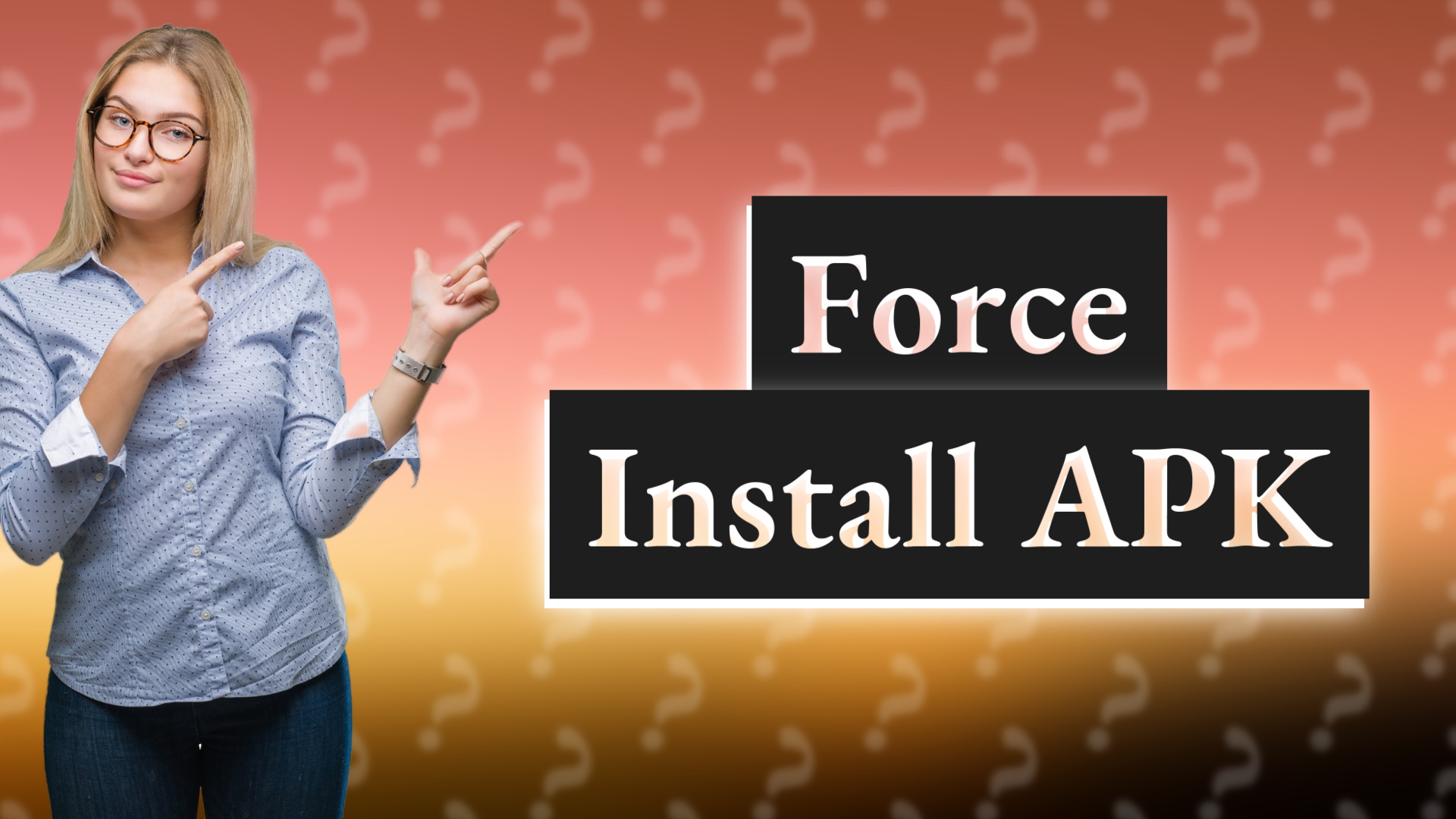 Force Install APK