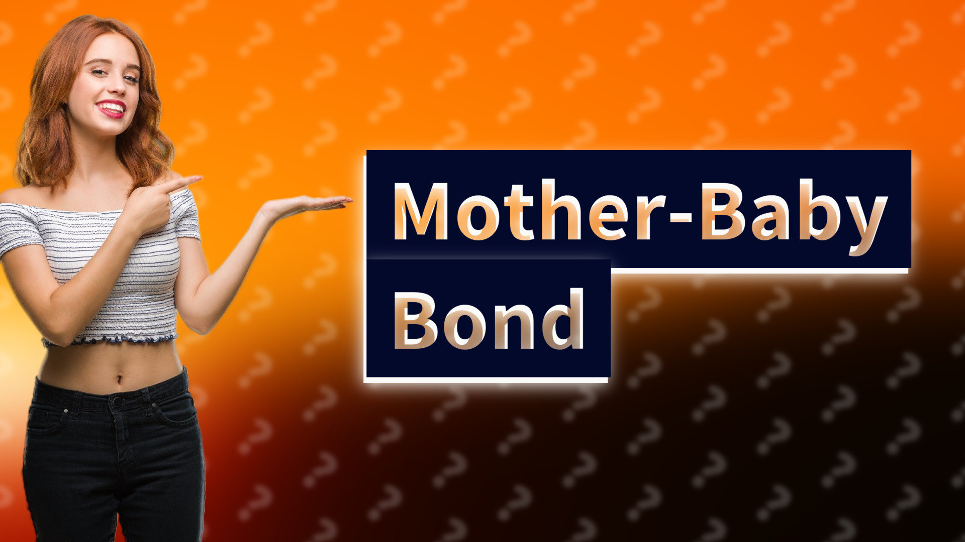 Mother-Baby Bond