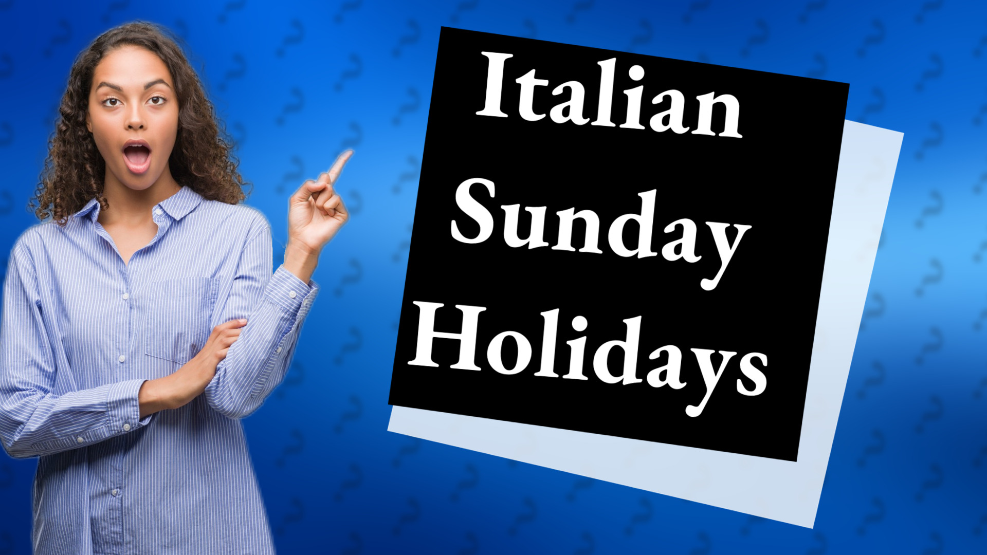 Italian Sunday Holidays