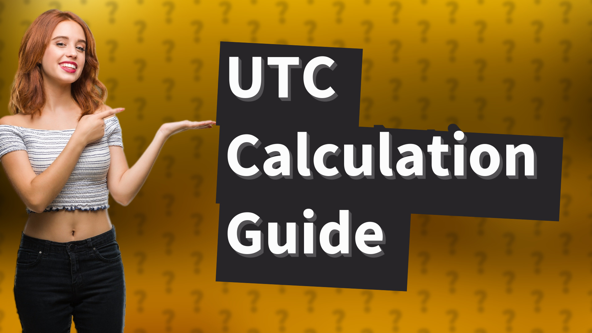 UTC Calculation Guide