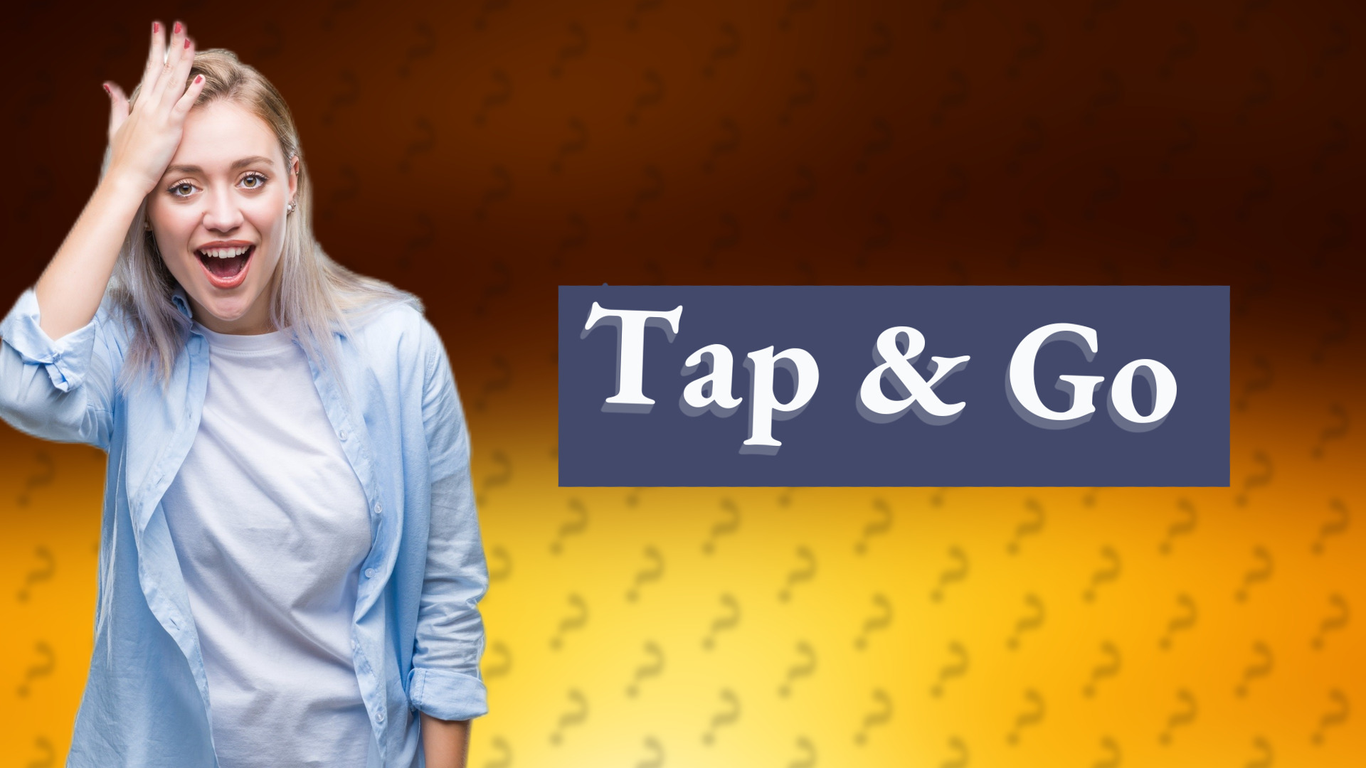 Tap & Go