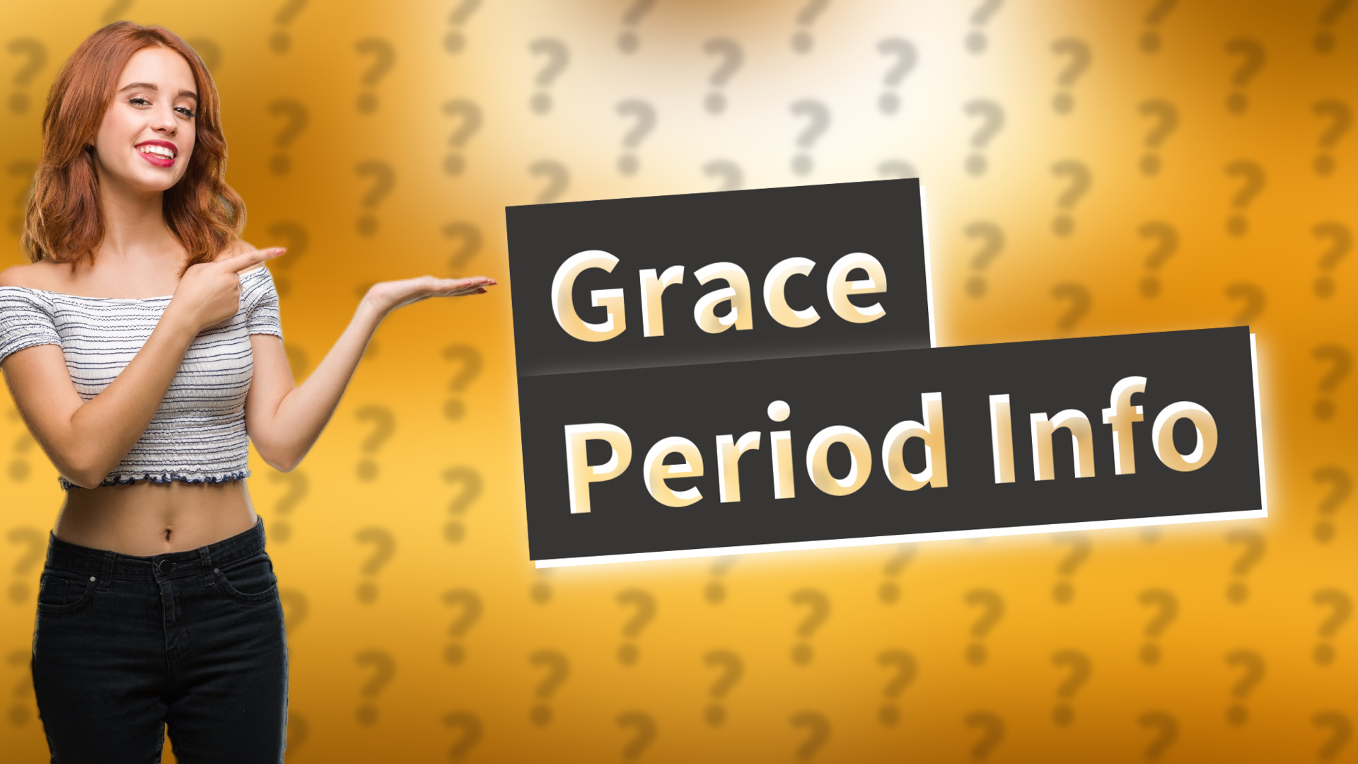 Grace Period Info