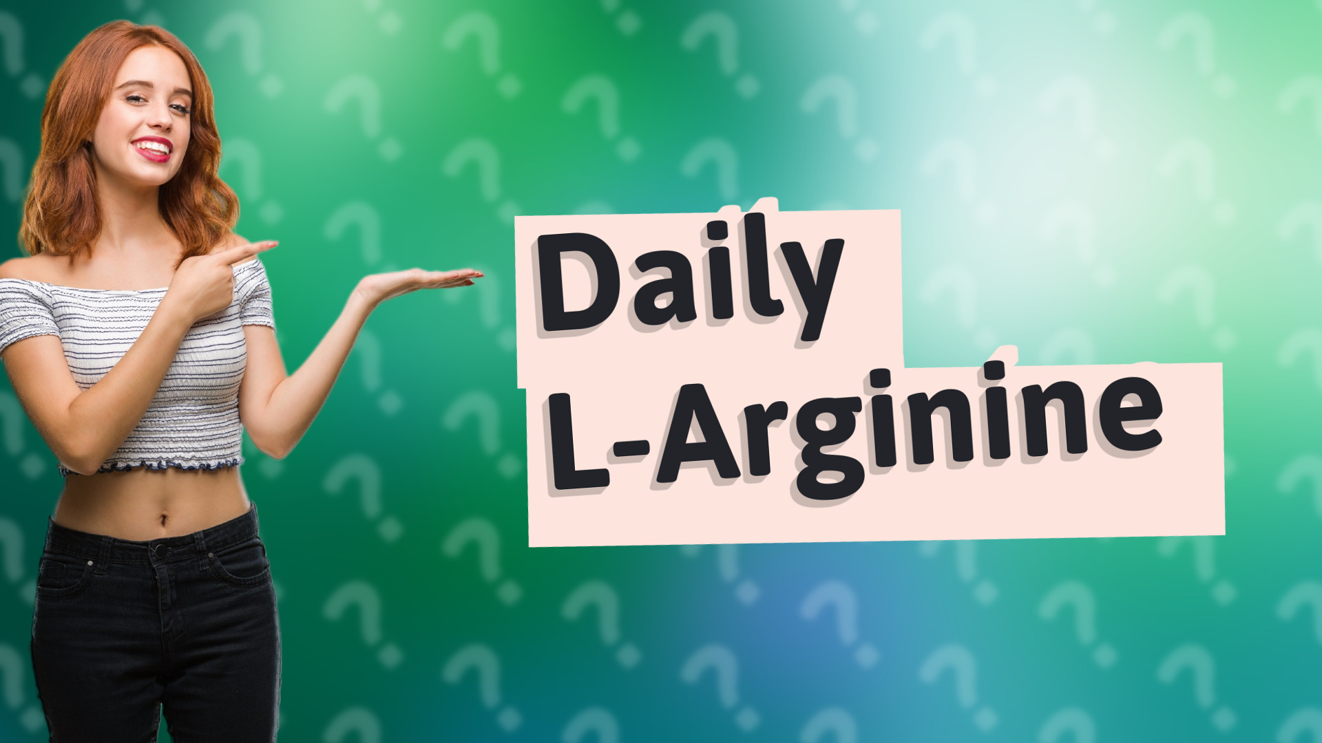 Daily L-Arginine