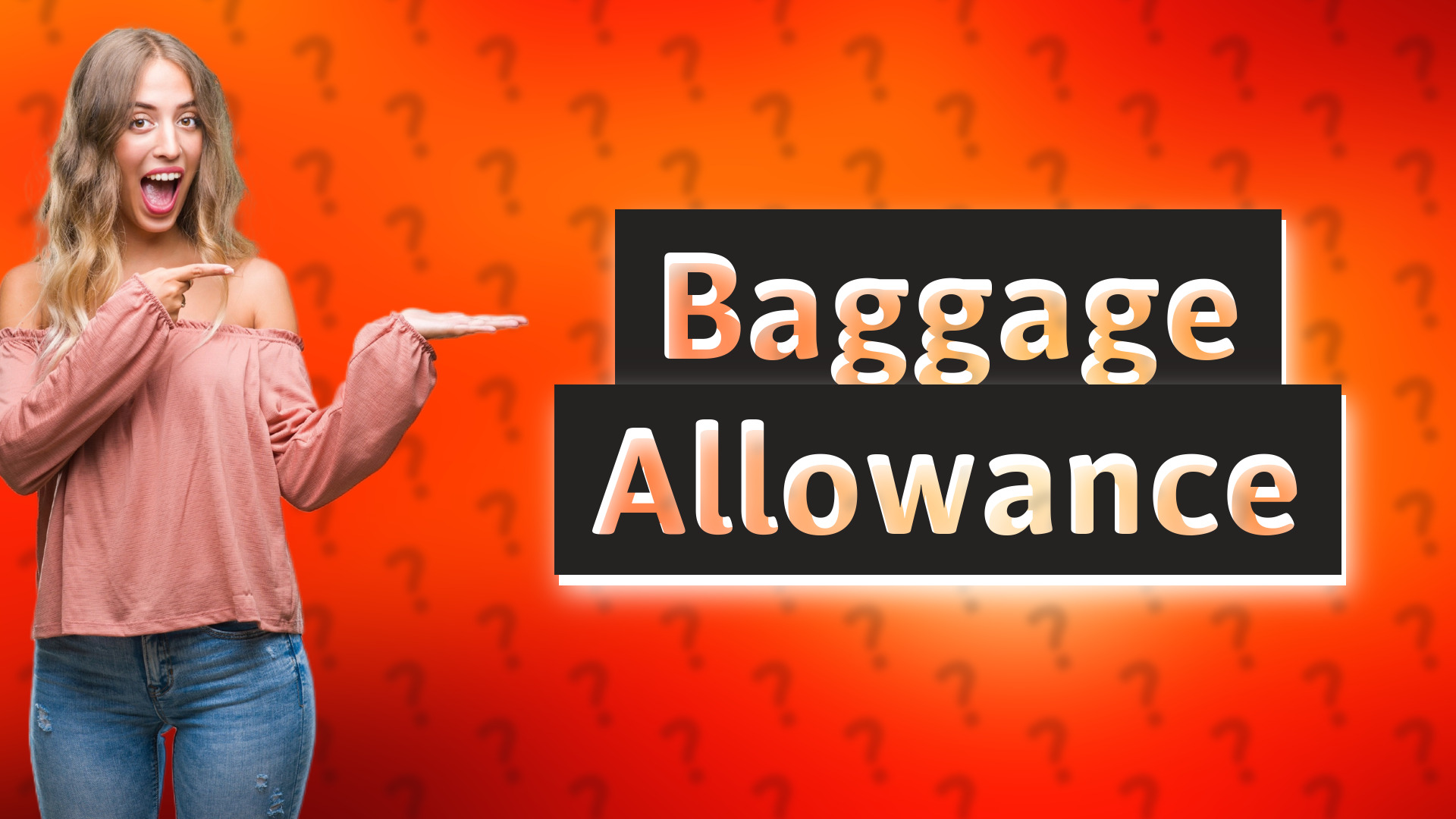 Baggage Allowance