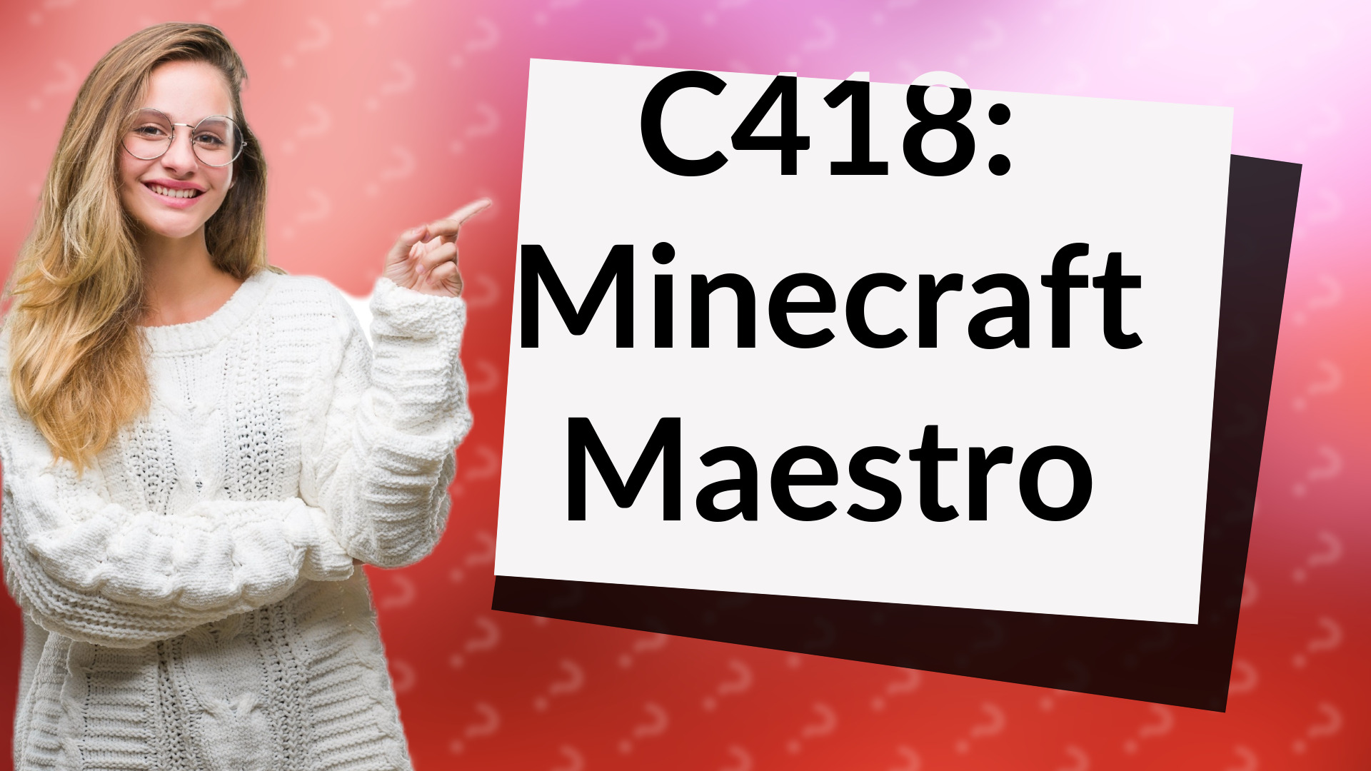C418: Minecraft Maestro