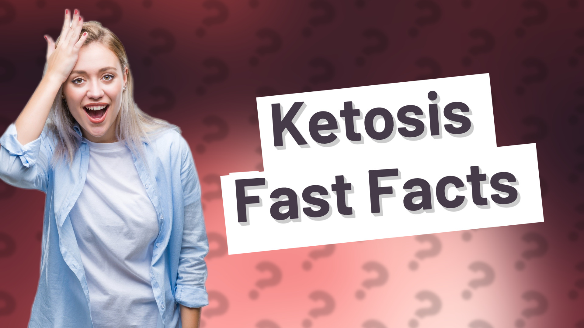 Ketosis Fast Facts