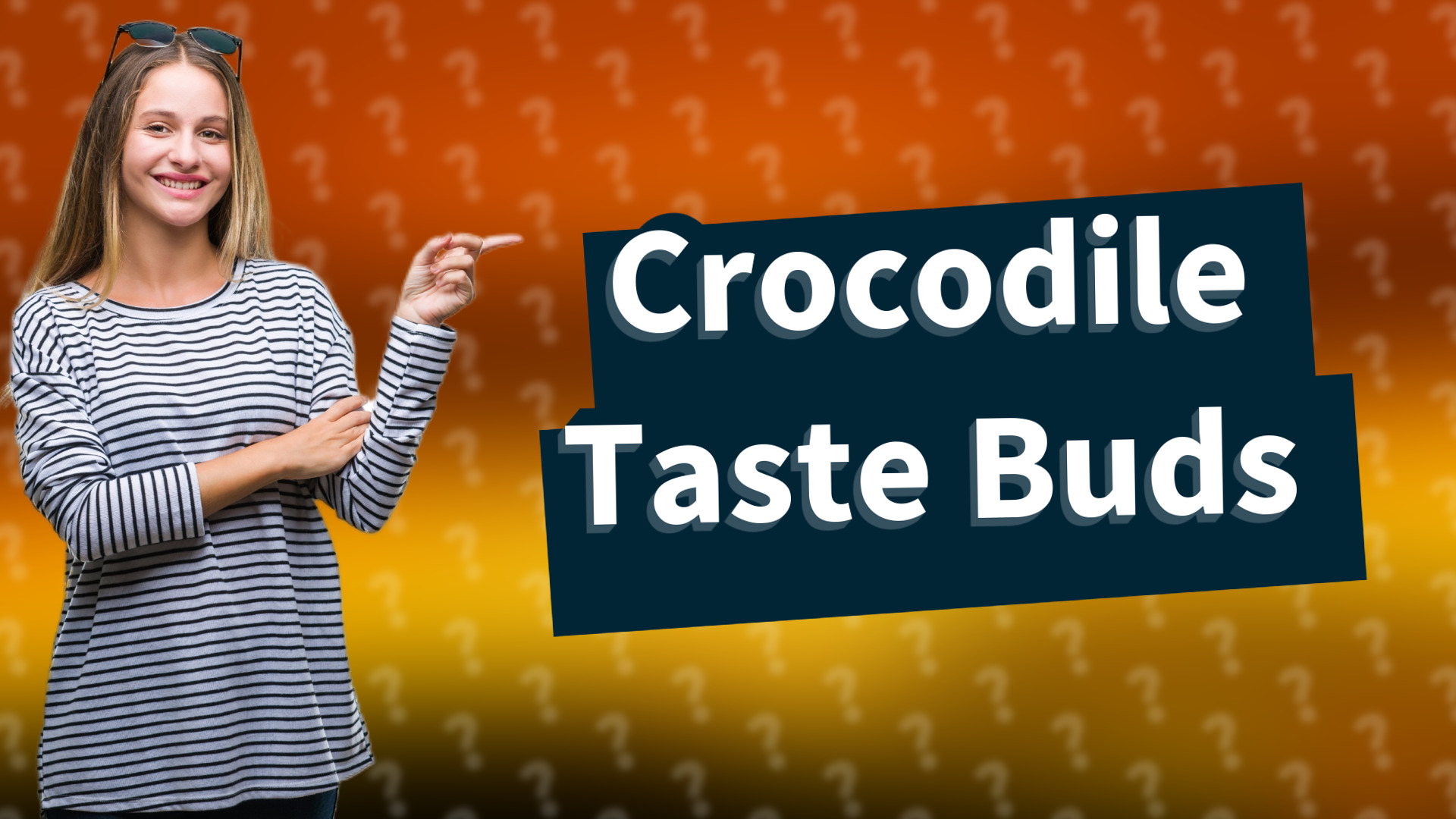 Crocodile Taste Buds