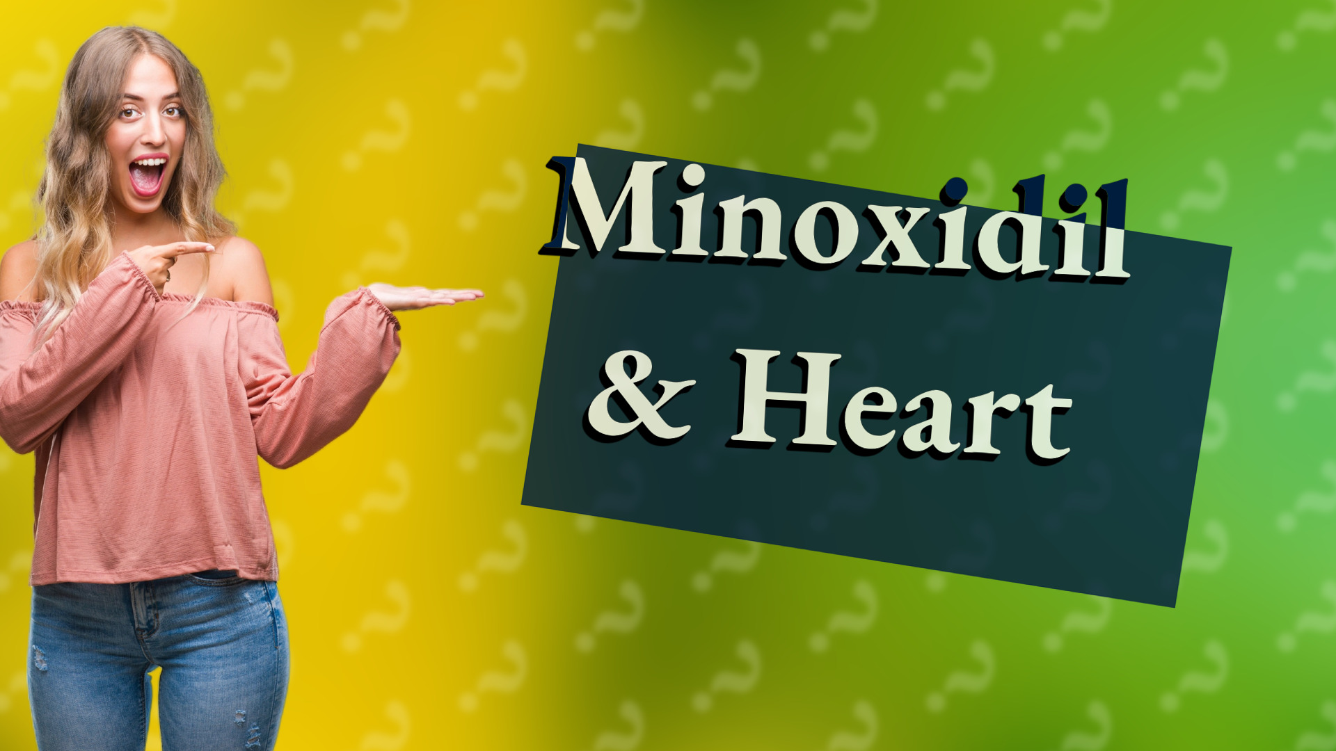 Minoxidil & Heart