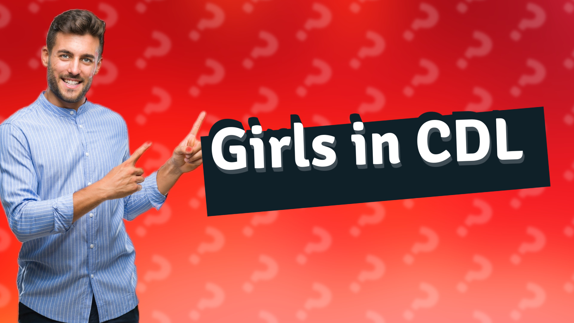 Girls in CDL
