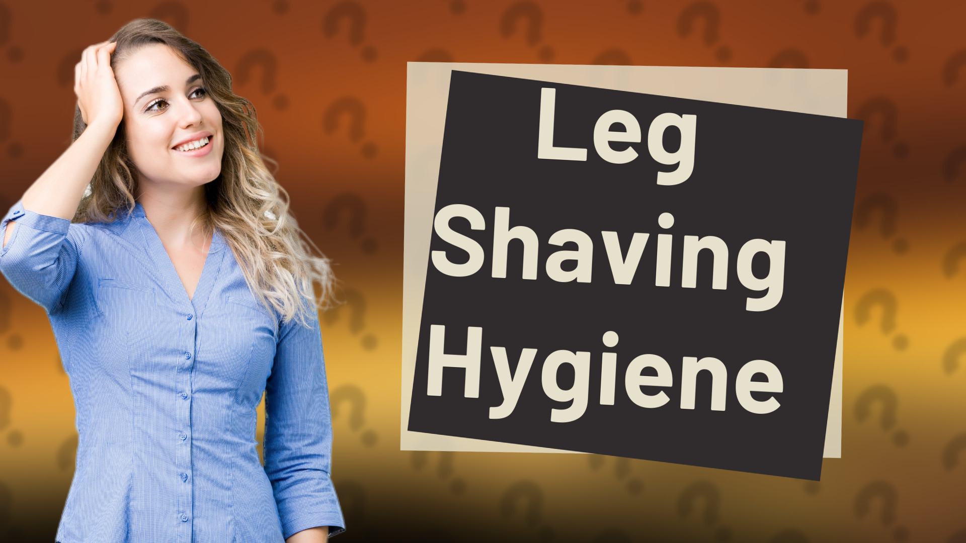 Leg Shaving Hygiene