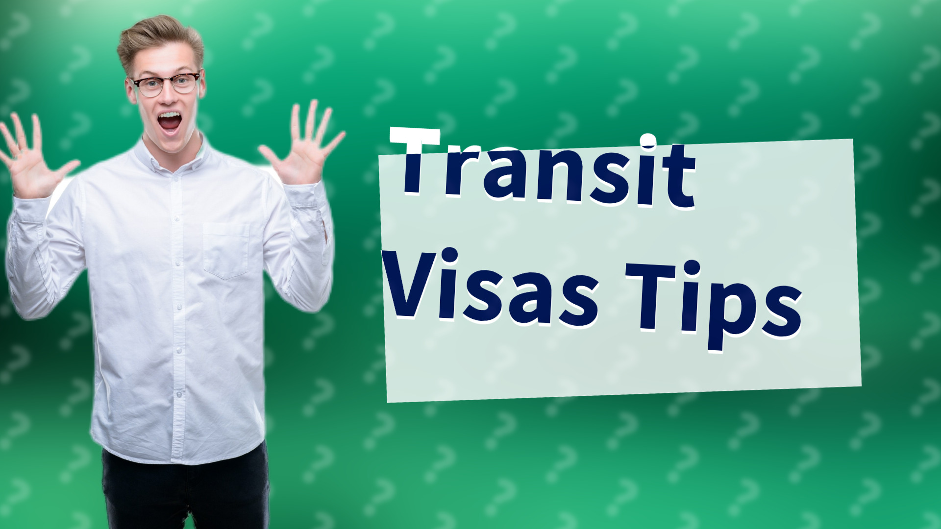 Transit Visas Tips