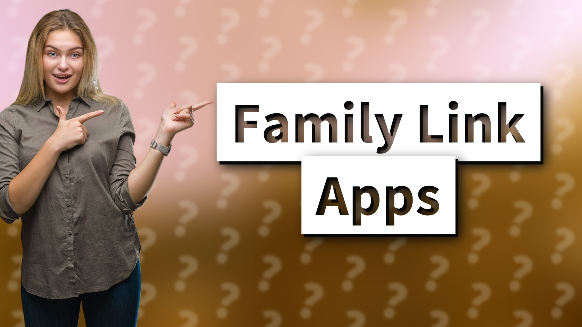 Family Link Apps