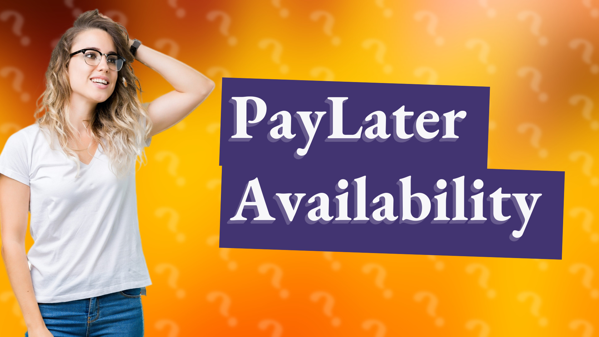 PayLater Availability