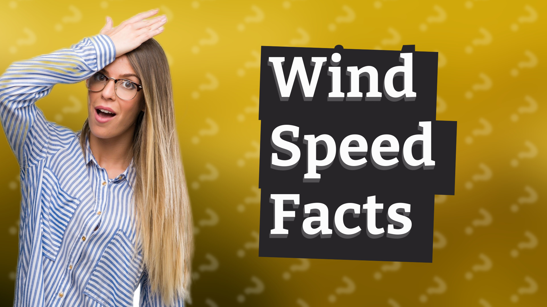 Wind Speed Facts