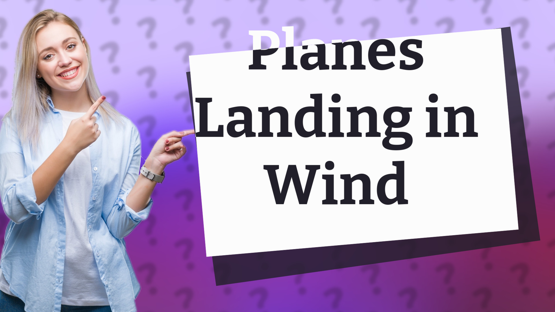 Planes Landing in Wind