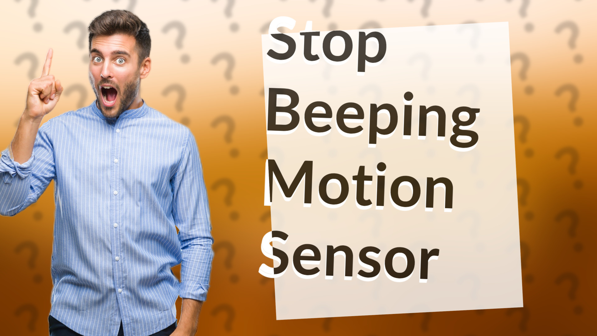 Stop Beeping Motion Sensor