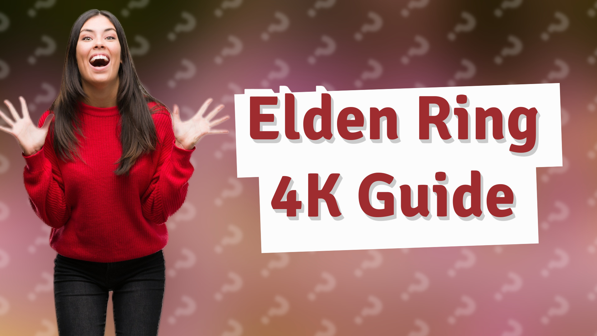 Elden Ring 4K Guide