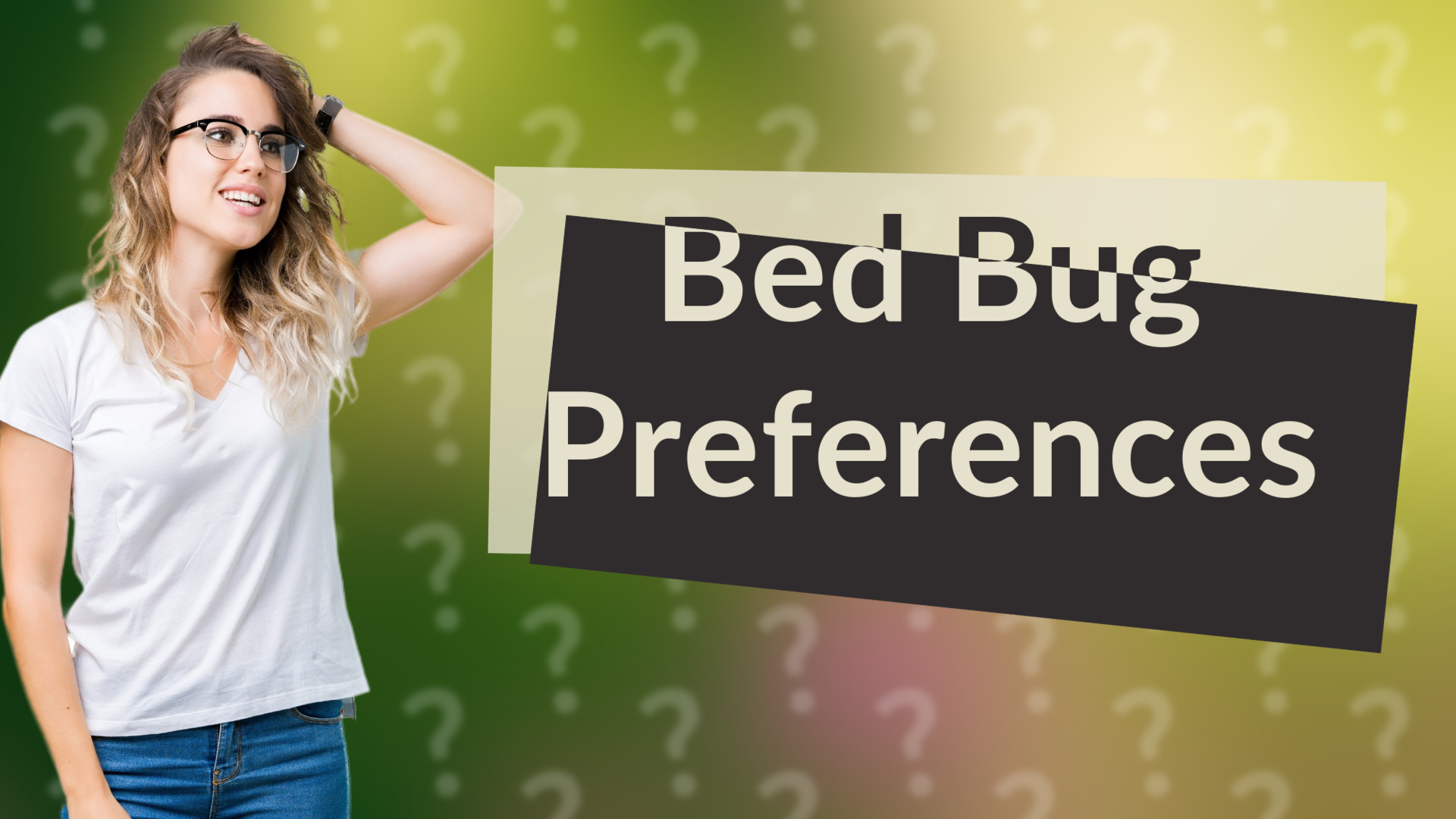 Bed Bug Preferences