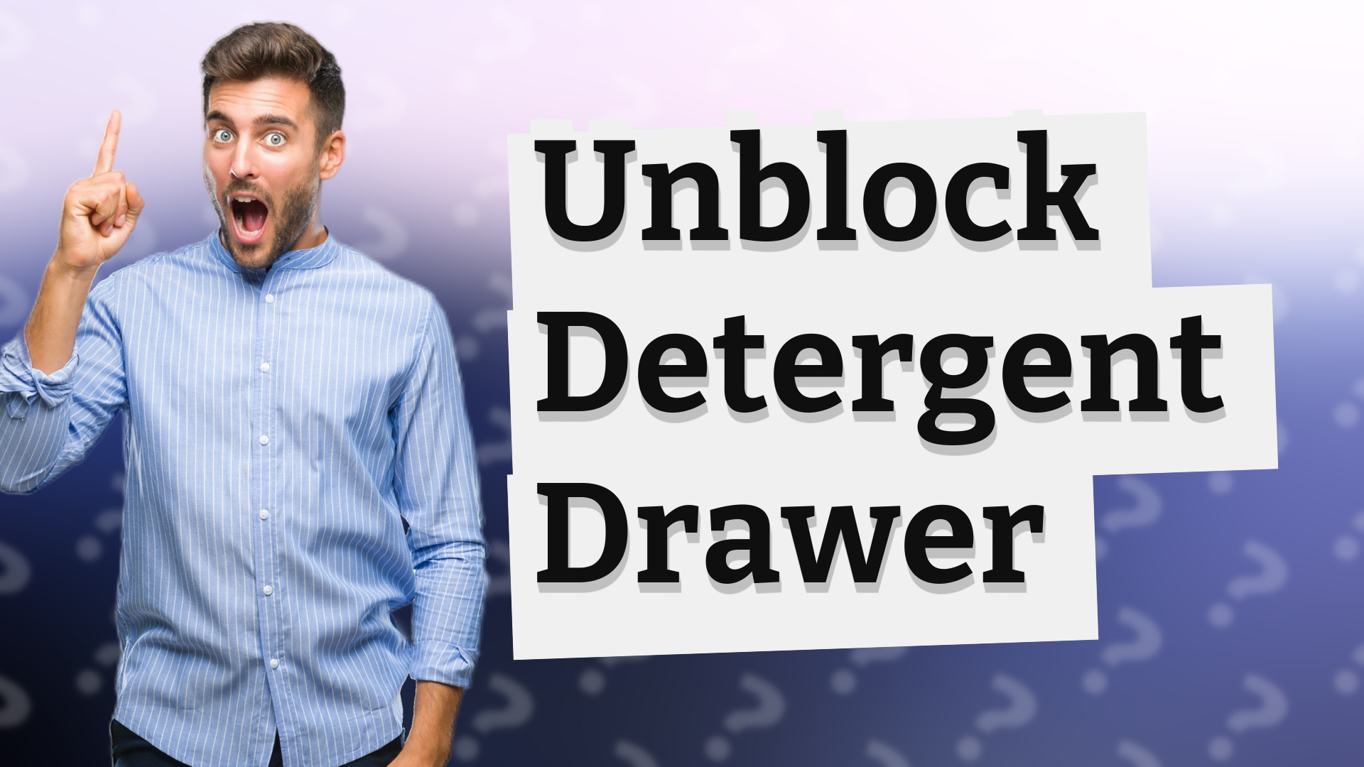 Unblock Detergent Drawer