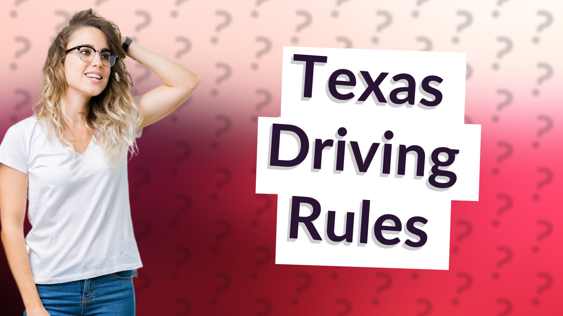 Texas Driving Rules