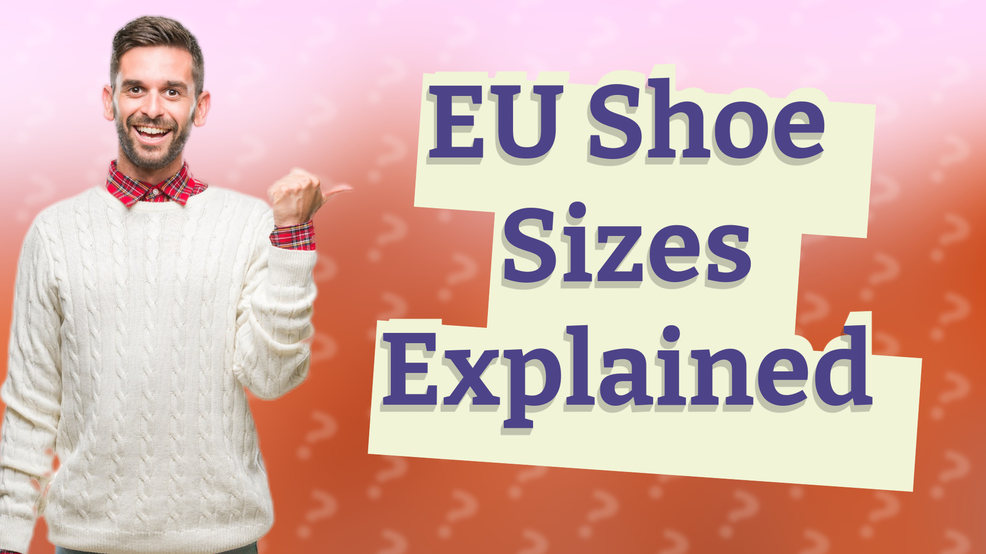 EU Shoe Sizes Explained