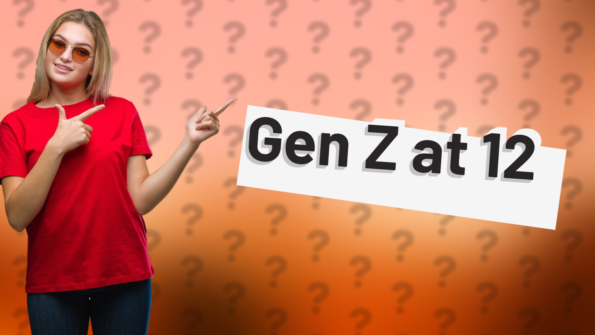 Gen Z at 12