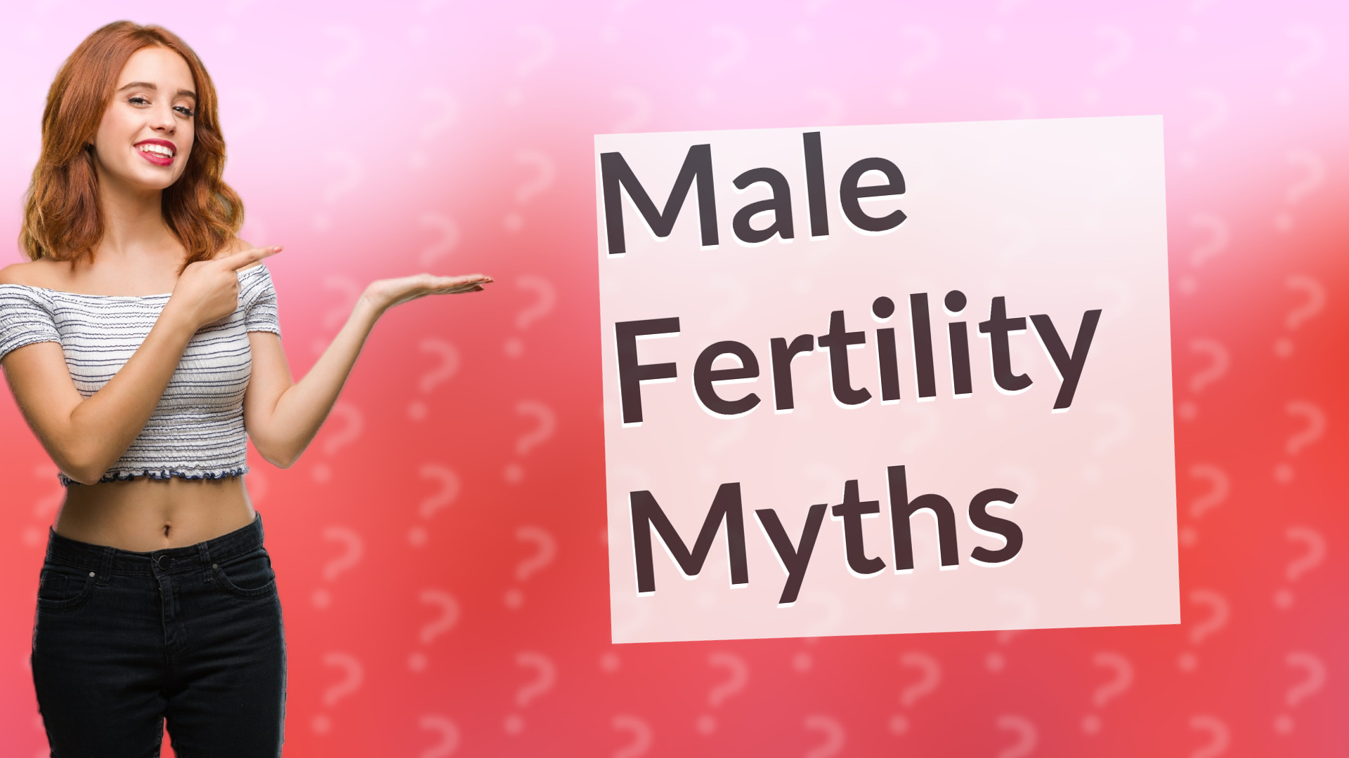 Male Fertility Myths