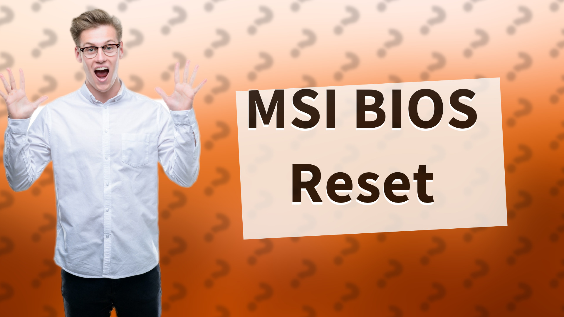 MSI BIOS Reset
