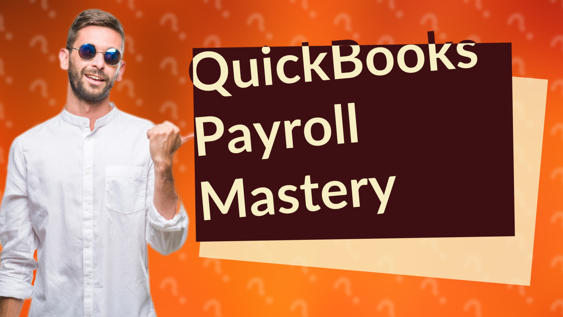QuickBooks Payroll Mastery