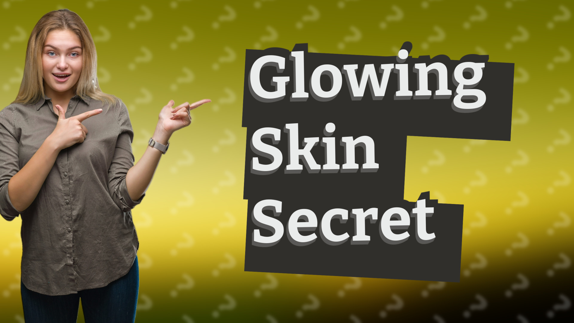 Glowing Skin Secret