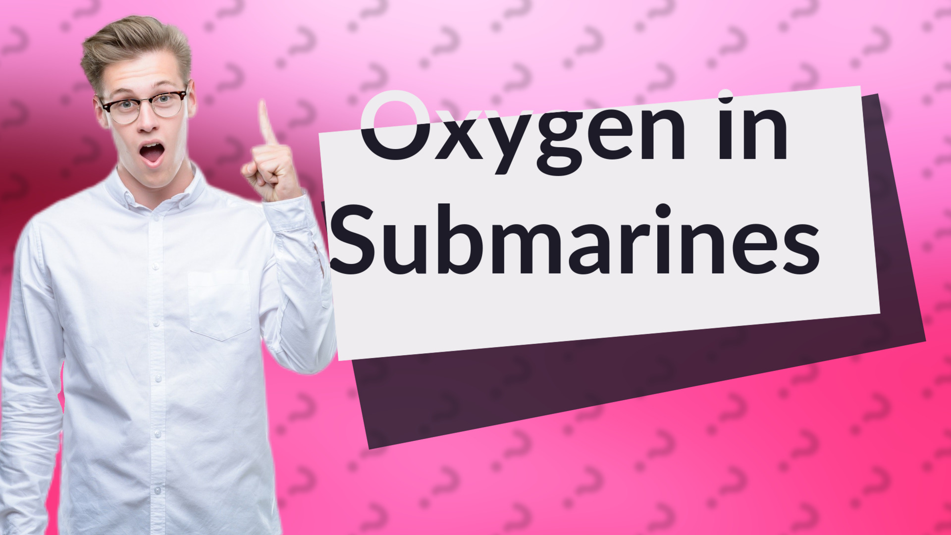 Oxygen in Submarines
