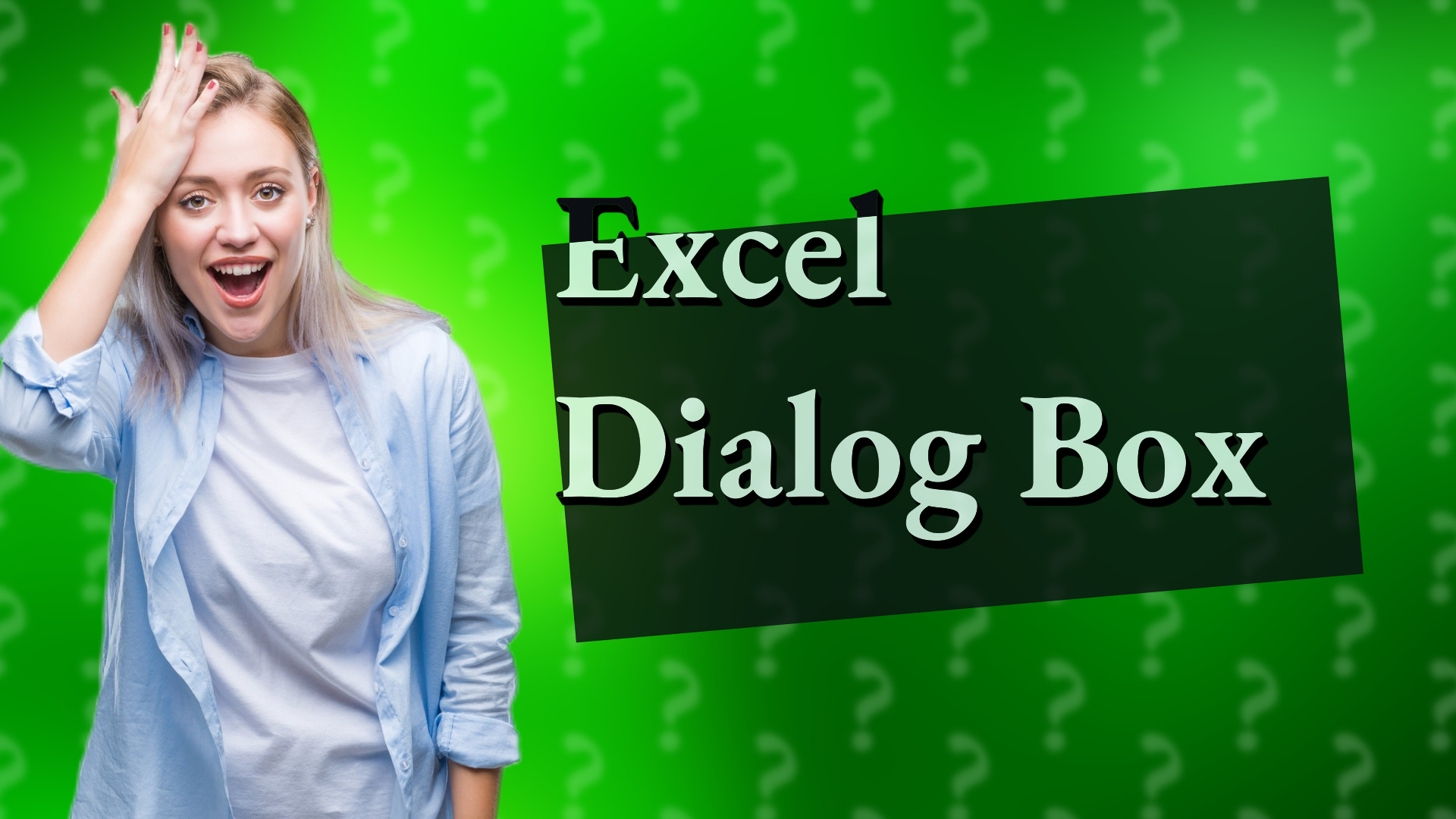 Excel Dialog Box