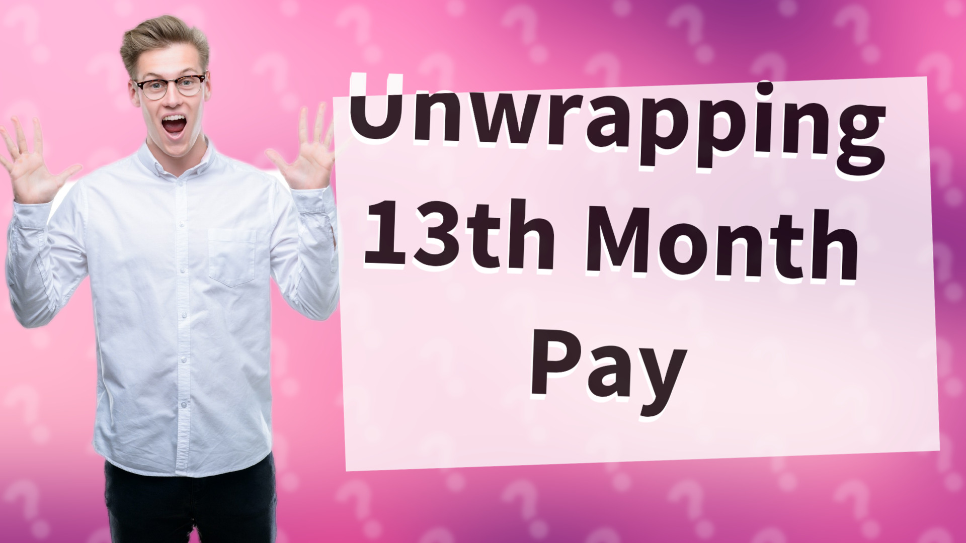 Unwrapping 13th Month Pay