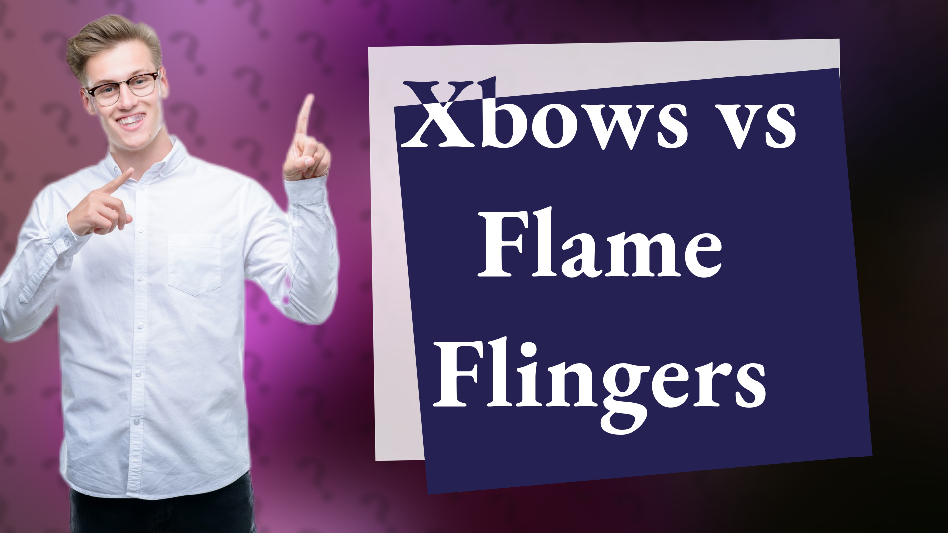 Xbows vs Flame Flingers