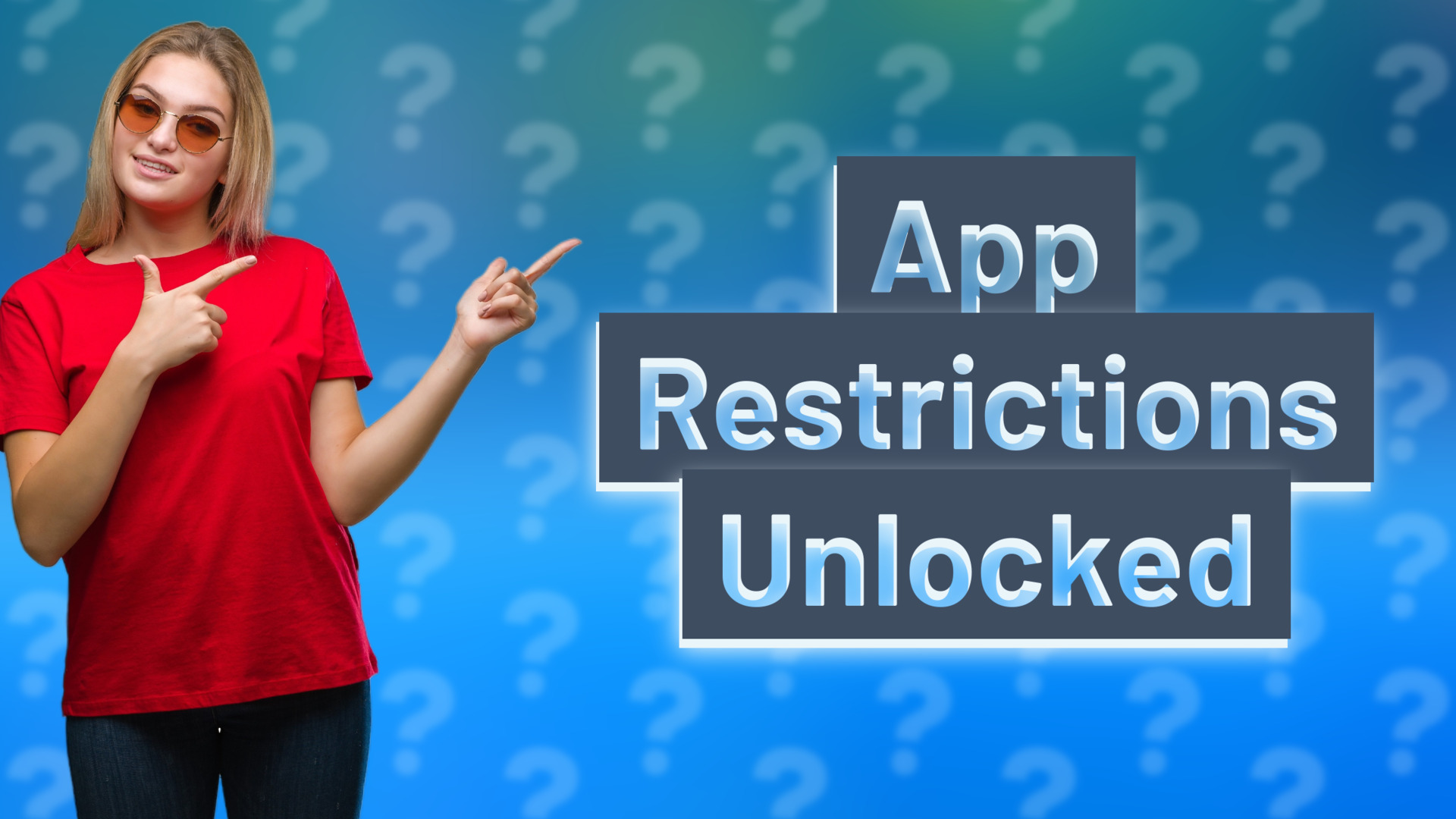 App Restrictions Unlocked