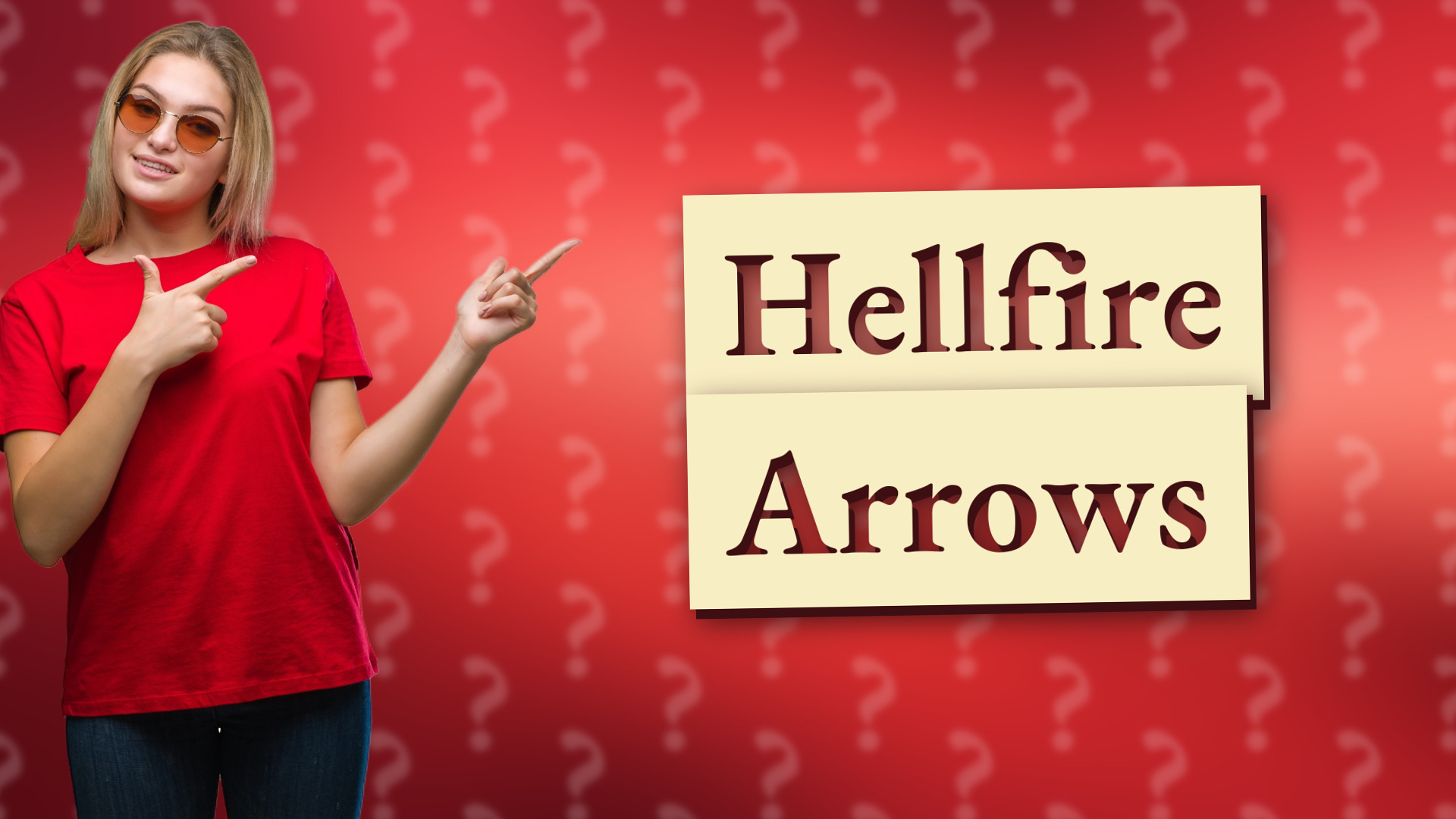 Hellfire Arrows