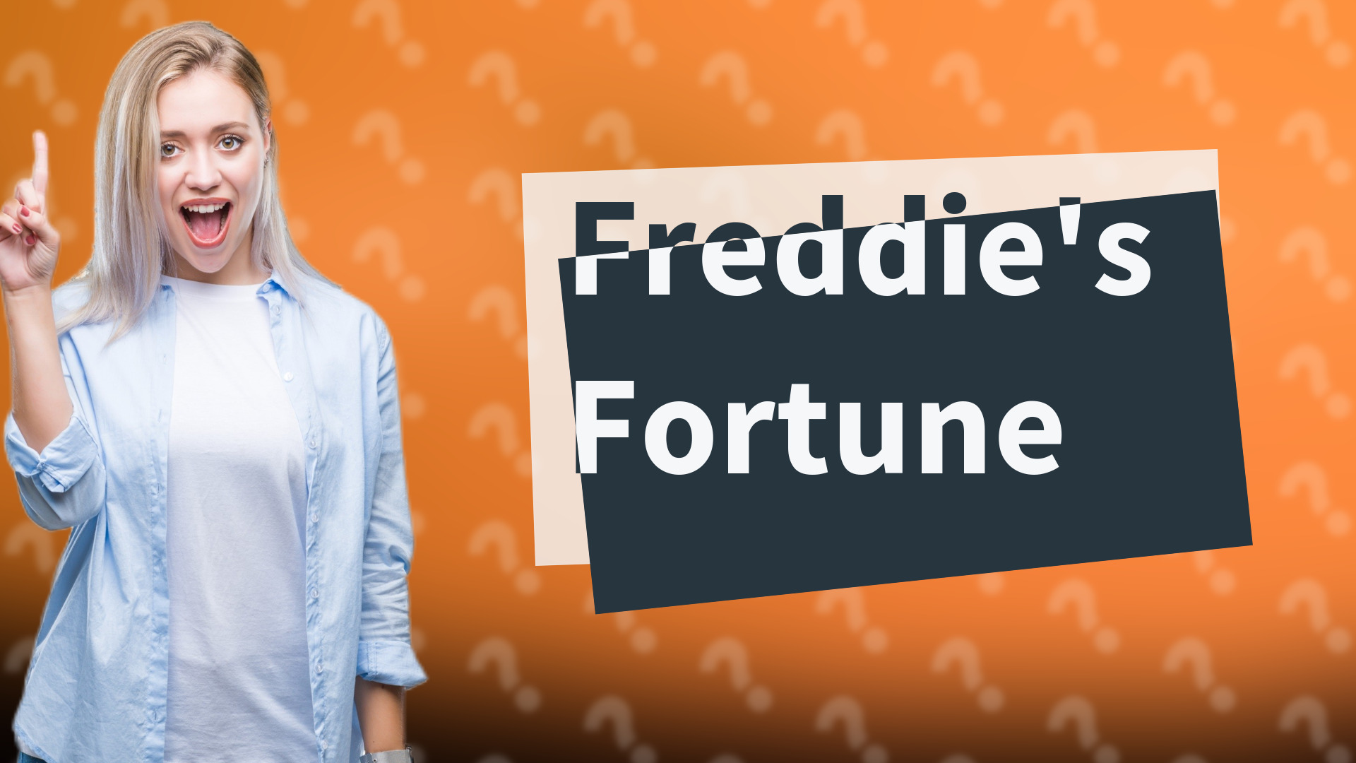 Freddie's Fortune