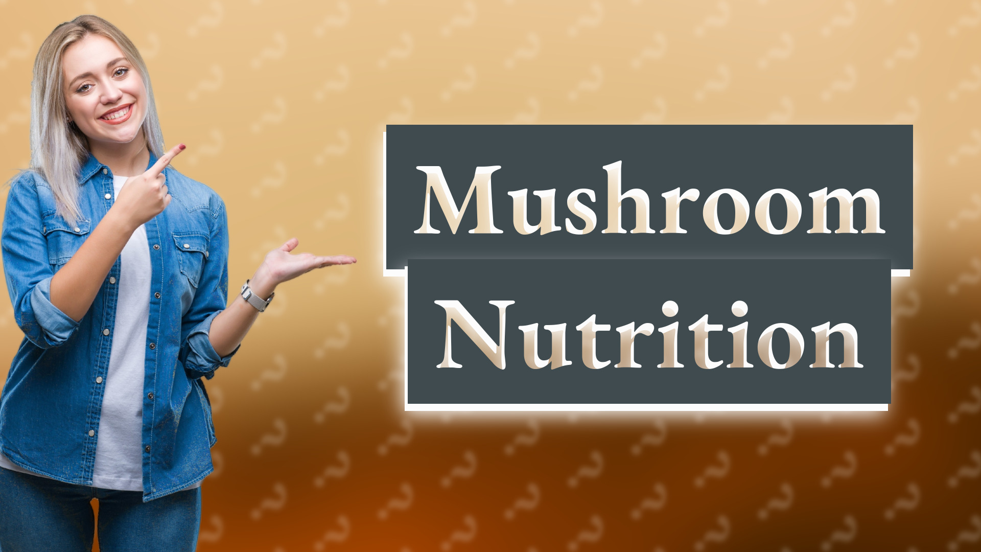 Mushroom Nutrition
