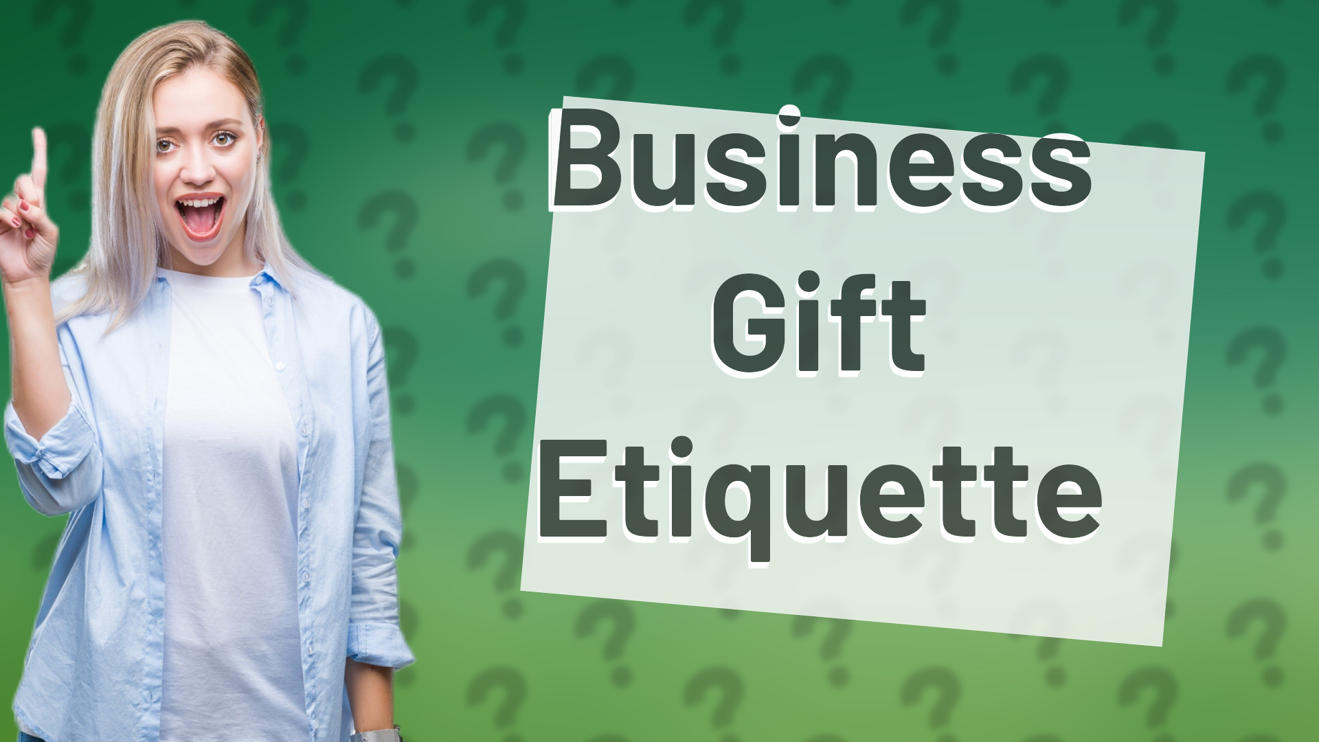 Business Gift Etiquette